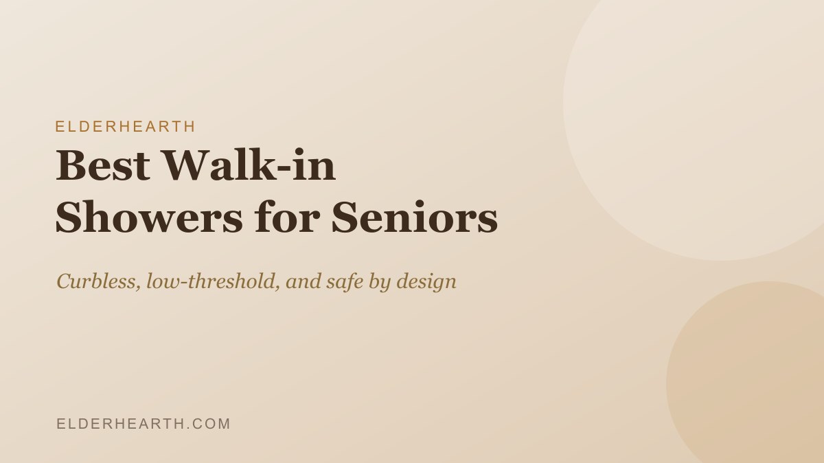 Best walk-in showers for seniors, an ElderHearth guide